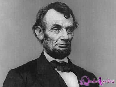 Avraam Linkoln: “Düşməni uzaqlaşdırmağın ən yaxşı yolu onu dosta çevirməkdir”